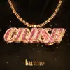 Kunno - Crush - Single